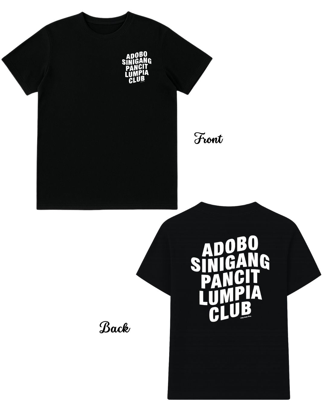 Adobo Sinigang Pancit Lumpia Club T-Shirt – Unisex Streetwear