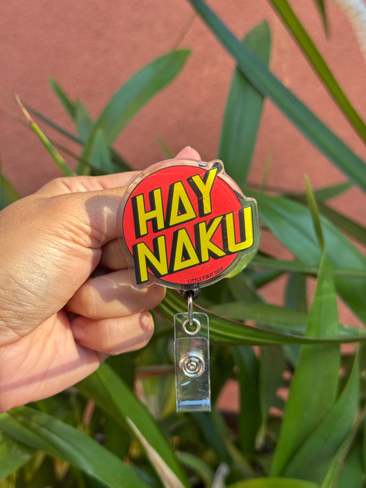 Hay Naku ID Badge Reel – Funny Filipino ID Holder ( Alligator Clip )