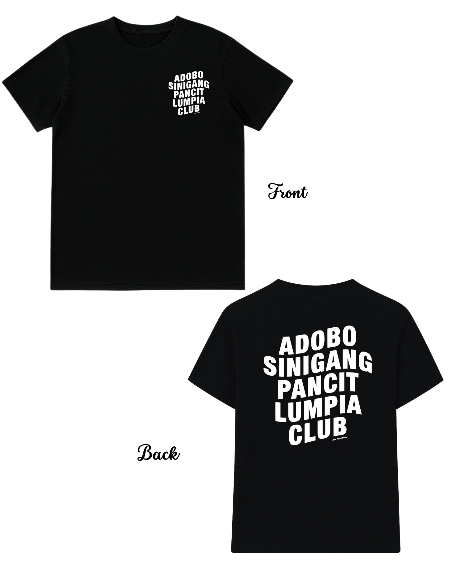 Adobo Sinigang Pancit Lumpia Club T-Shirt – Unisex Streetwear