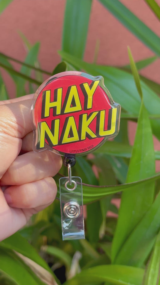 Hay Naku ID Badge Reel – Funny Filipino ID Holder ( Alligator Clip )